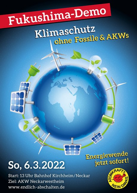 Plakat Fukushima-Demo Neckarwestheim 2022