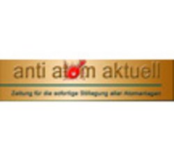 anti atom aktuell - Zeitung für die sofortige Stillegung aller Atomanlagen